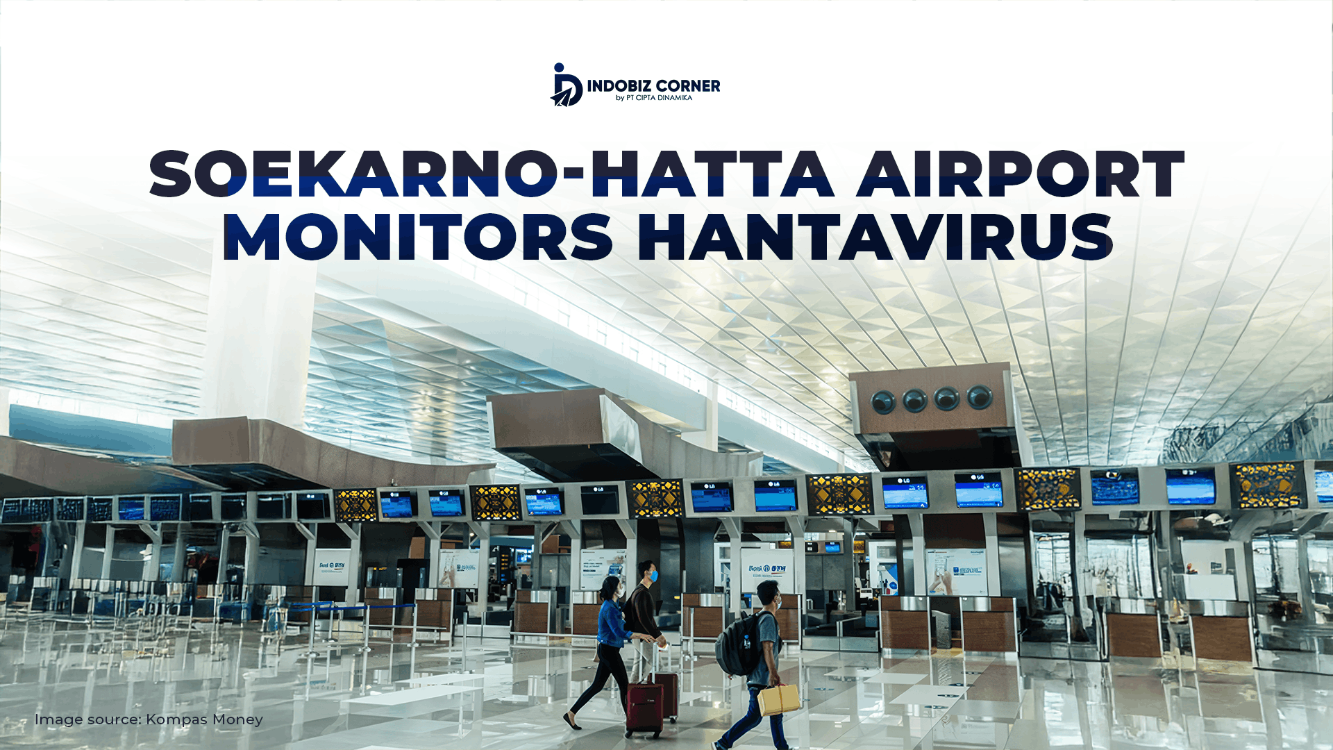 Soetta Airport Monitors Hantavirus from Four Countries